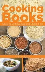 Editorial Imagen LLC, Cooking Books: Cooking with Quinoa and Gluten Free, 