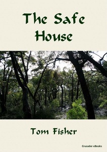 Distributed via Smashwords, Safe House, 