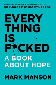 undefined, Untitled, Everything Is F*cked
