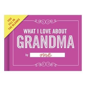 Knock Knock, Knock Knock What I Love About Grandma Fill in the Love Journal, 