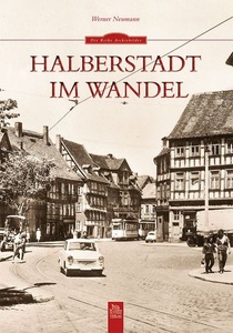 undefined, Halberstadt im Wandel, Halberstadt im Wandel