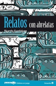 Ediciones Octaedro, Relatos con abrelatas, 