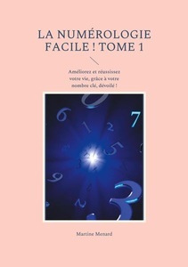 Books on Demand, La numérologie facile ! Tome 1, 