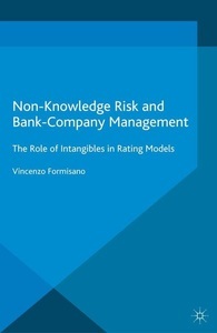Palgrave Macmillan, Non-Knowledge Risk and Bank-Company Management, 