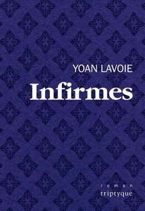 Editions Triptyque, Infirmes, 