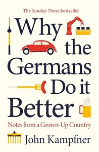 undefined, Why the Germans Do it Better, Why the Germans Do it Better