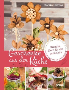 Freya, Geschenke aus der Küche, 