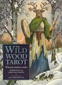 Sterling Publishing (NY), The Wildwood Tarot: Wherein Wisdom Resides [With Booklet], 