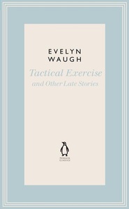 Penguin Books Ltd, Tactical Exercise & Other Late Stories, 