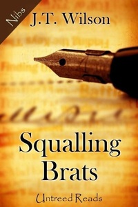 Untreed Reads, Squalling Brats, 