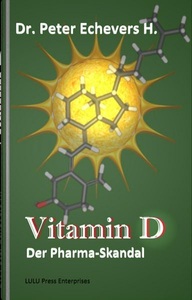 Dr. Echevers Helfenritter, Vitamin D, Vitamin D