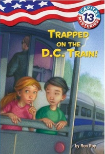 Random House Children's Books, Capital Mysteries #13: Trapped on the D.C. Train!, 