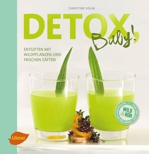 Verlag Eugen Ulmer, Detox, Baby!, Detox, Baby!