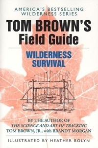 undefined, Tom Brown's Field Guide to Wilderness Survival, 