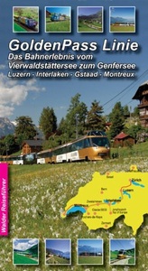 undefined, GoldenPass Linie, GoldenPass-Line - Bahnreiseführer (GoldenPass Panoramic)
