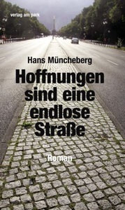 undefined, Hoffnungen sind eine endlose Straße, Hoffnungen sind eine endlose Straße
