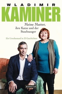 Random House ebook, Meine Mutter, ihre Katze und der Staubsauger, 