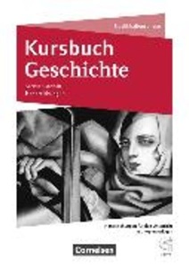 Kursbuch Geschichte 11./12. Schuljahr. Handreichungen für den Unterricht mit CD-ROM. ST