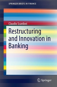 SPRINGER, Restructuring and Innovation in Banking, 