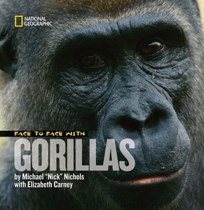 Natl Geographic Childrens, Face To Face W/gorillas, 