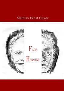 Megs Geschichten, Face Henning, 