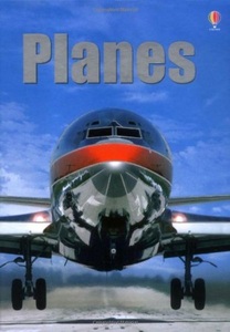 Usborne Publishing Ltd, Planes, Patchett, F: Planes