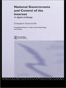 Taylor & Francis Ltd., National Governments and Control of the Internet, 