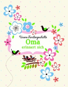 Parragon, Oma erinnert sich, Oma erinnert sich