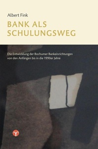Info 3, Bank als Schulungsweg, Bank als Schulungsweg