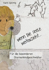 Books on Demand, Wenn die Seele weiterzieht ..., 