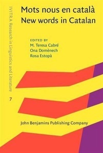 John Benjamins Publishing Company, Mots nous en catala / New words in Catalan, 