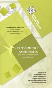 Universidad Piloto de Colombia, Pensamientos ambientales, 