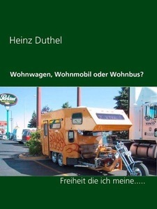 Books on Demand, Wohnwagen, Wohnmobil oder Wohnbus?, 