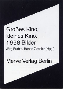 undefined, Großes Kino, kleines Kino. 1.968 Bilder, Großes Kino, kleines Kino. 1968 Bilder