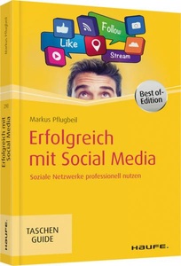 undefined, Erfolgreich mit Social Media, Best of-Edition, 