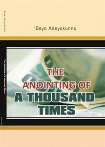 Bookbaby, Anointing of a Thousand Times, 