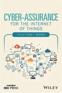 John Wiley & Sons Inc, Cyber-Assurance for the Internet of Things, 