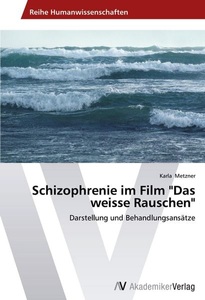 undefined, Schizophrenie im Film 