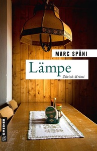 Gmeiner-Verlag, Lämpe, Lämpe / Kommissar Pascal Felber Bd.2