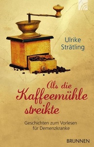 Brunnen Verlag Gießen, Als die Kaffeemühle streikte, Als die Kaffeemühle streikte
