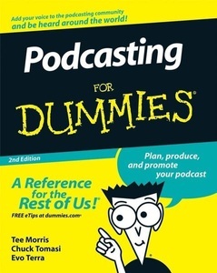 John Wiley & Sons Inc, Podcasting For Dummies, 