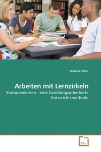 undefined, Arbeiten mit Lernzirkeln, Stöhr, M: Arbeiten mit Lernzirkeln