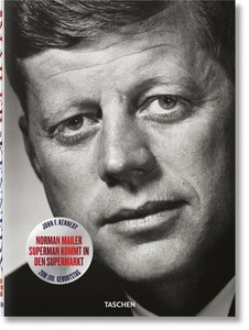 undefined, John F. Kennedy. Superman kommt in den Supermarkt, 