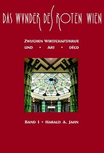undefined, Das Wunder des Roten Wien / Das Wunder des Roten Wien, Das Wunder des Roten Wien 1