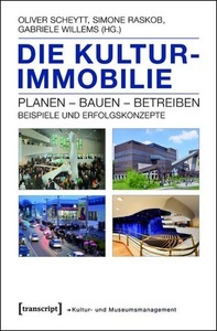 Transcript Verlag, Die Kulturimmobilie, 