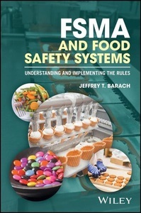 John Wiley & Sons Inc, FSMA and Food Safety Systems, 