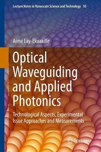 SPRINGER, Optical Waveguiding and Applied Photonics, 