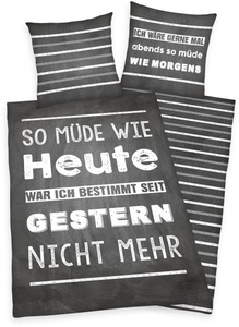 Herding Young Collection, Herding Young Collection Jugendbettwäsche »Müde«, (2 tlg.), mit Spruch, Bettwäsche mit Spruch