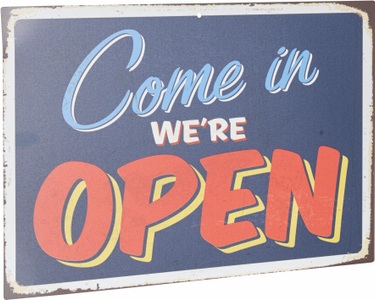HOME AFFAIRE, Home affaire Metallschild »Come in we´re open«, 
