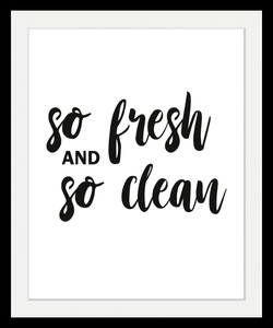 undefined, Bild »fresh & clean«, queence Bild »fresh & clean«, Schwarz-Weiss-Schriftzug-Humor, HD Premium Poster-Druck inkl. Holzrahmen